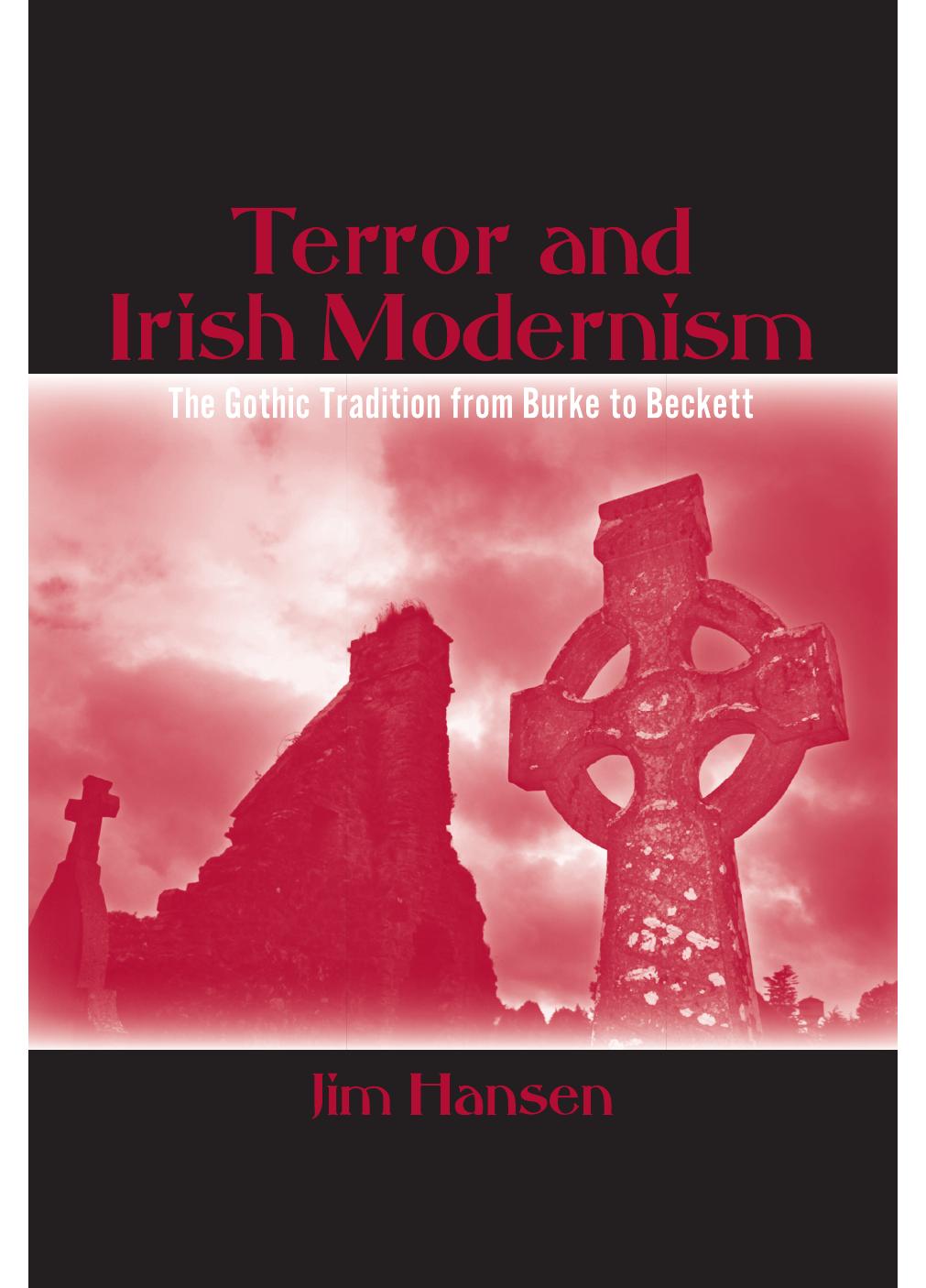 Terror And Irish Modernism The Gothic Tradition From Burke To Beckett Jim Hansen