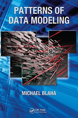 Patterns Of Data Modeling Michael Blaha