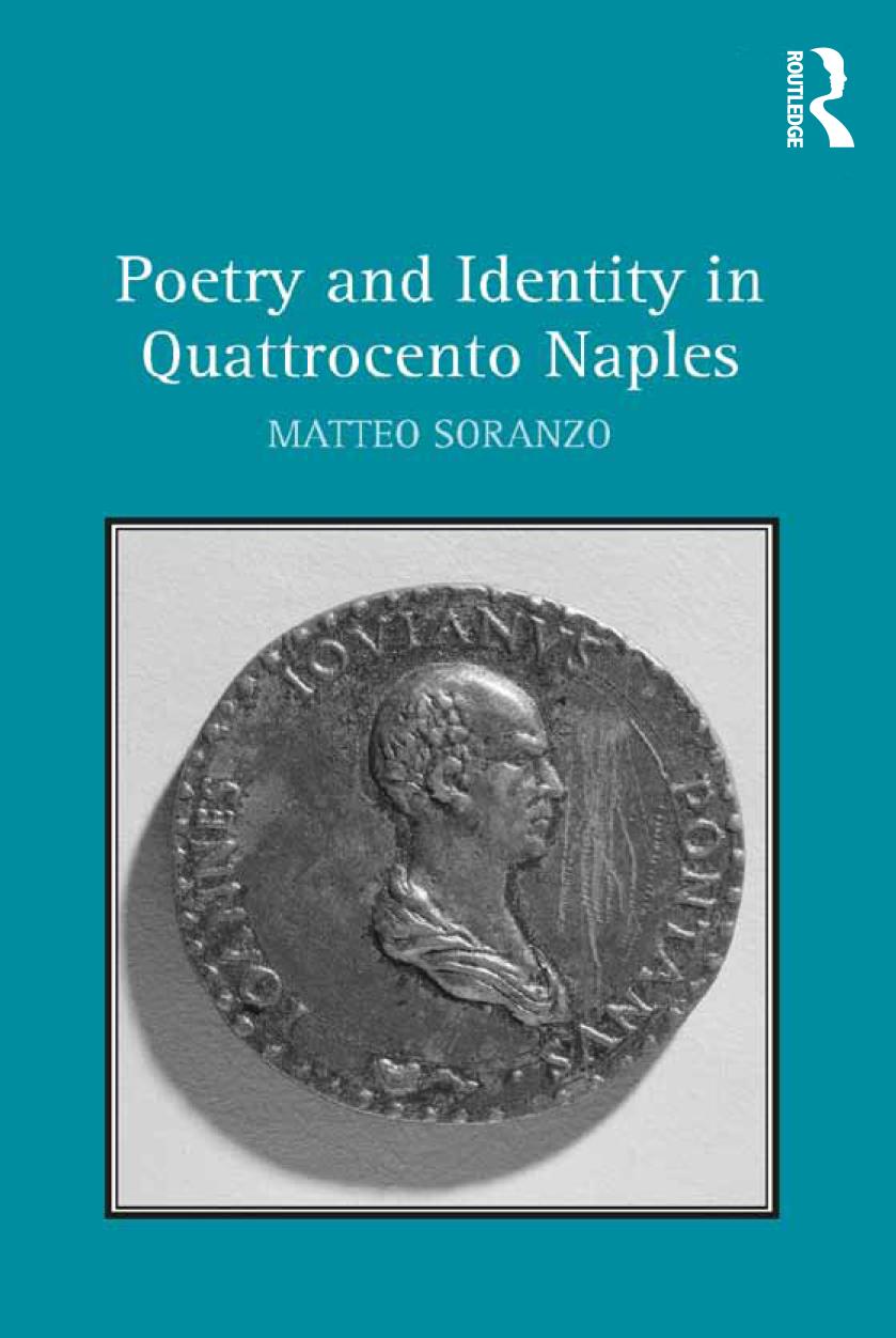 Poetry And Identity In Quattrocento Naples Dr Matteo Soranzo