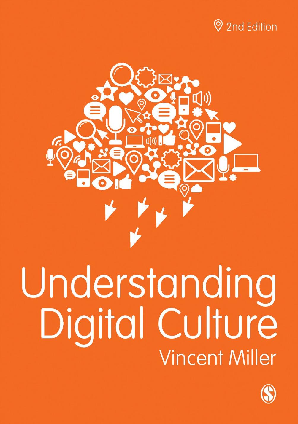 Understanding Digital Culture Vincent Miller