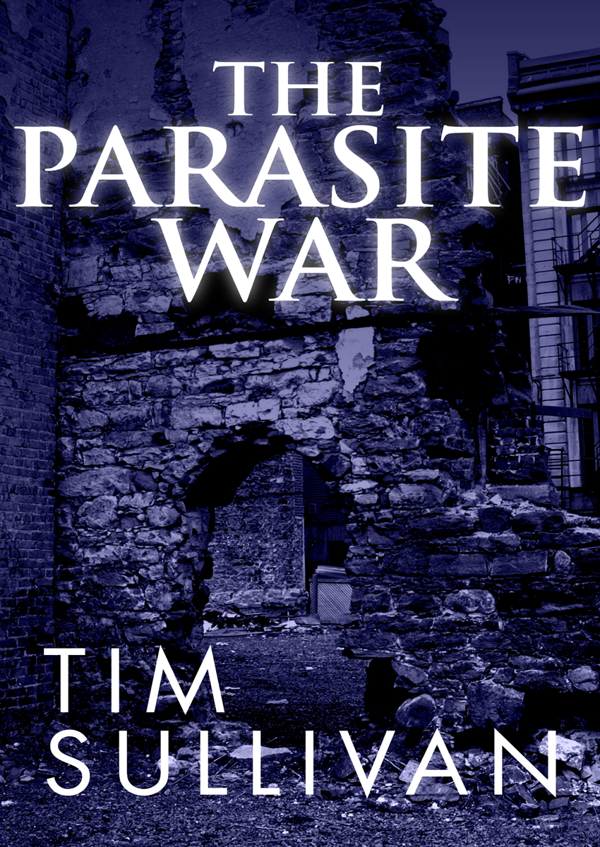 The Parasite War Tim Sullivan