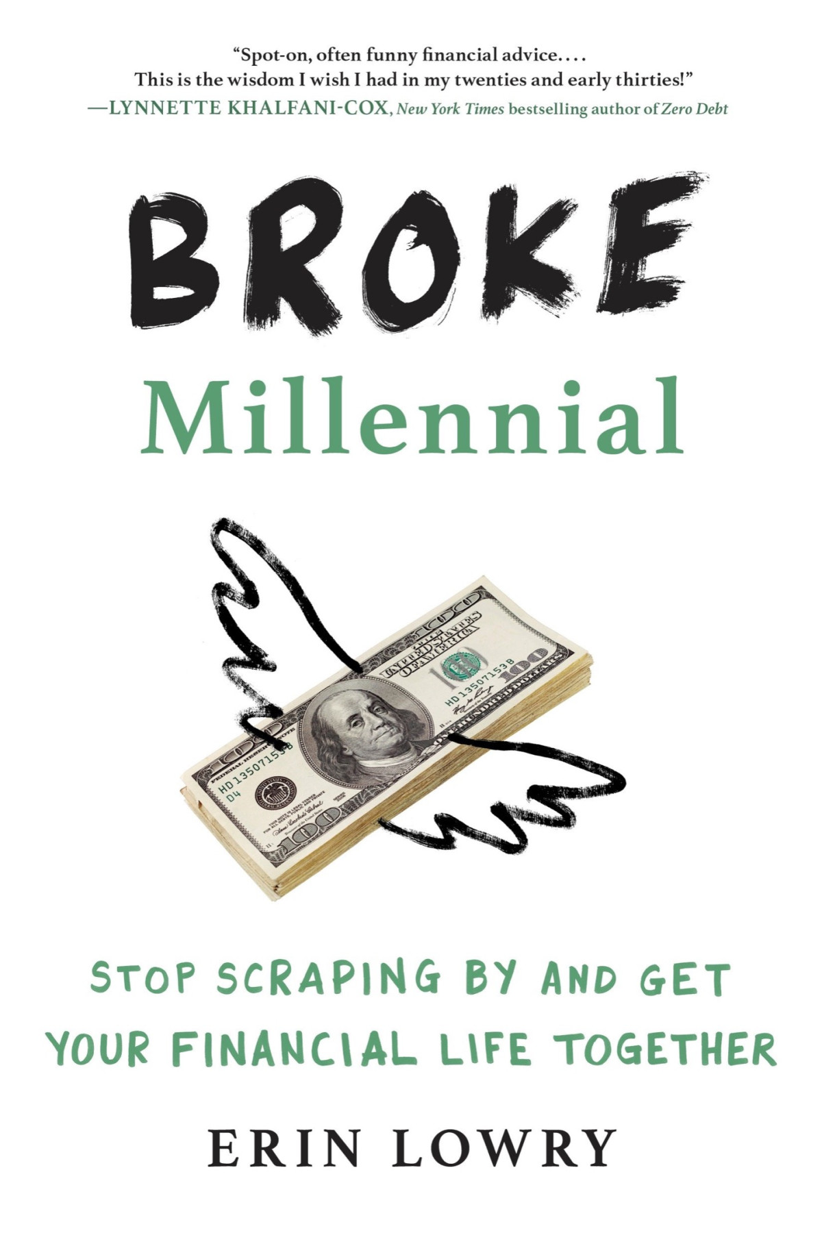 Broke Millennial 1st Edition Erin Lowry