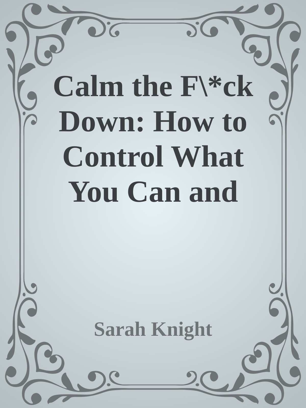 Calm The Fck Down Sarah Knight