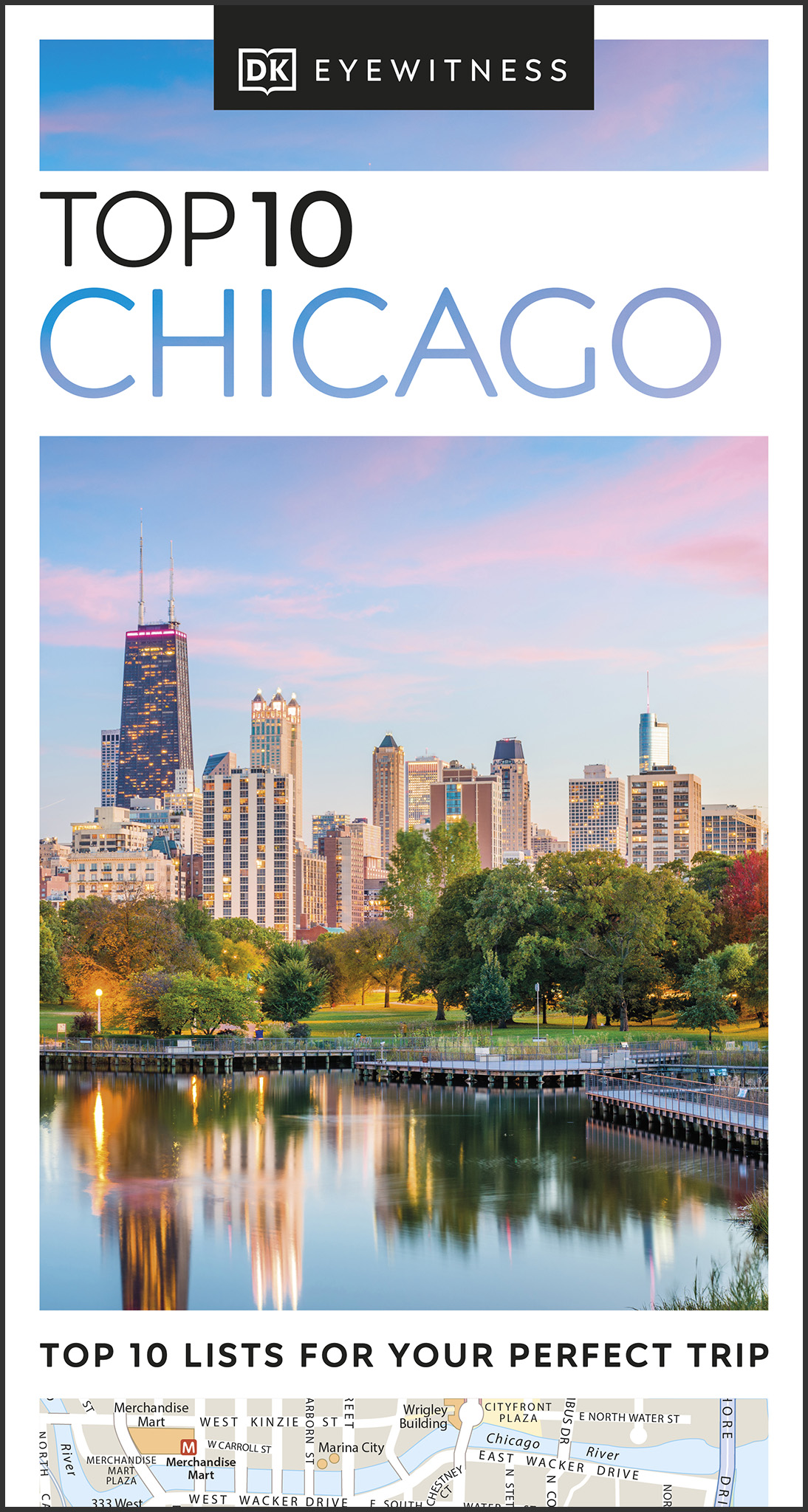 Dk Eyewitness Top 10 Chicago 2024th Edition Dk Eyewitness