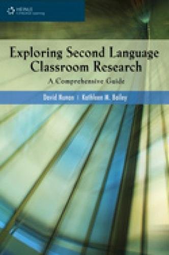 Exploring Second Language Classroom Research A Comprehensive Guide 1st Edition Nunan