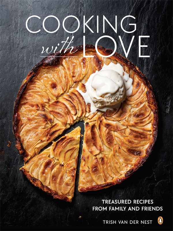 Cooking With Love Trish Van Der Nest