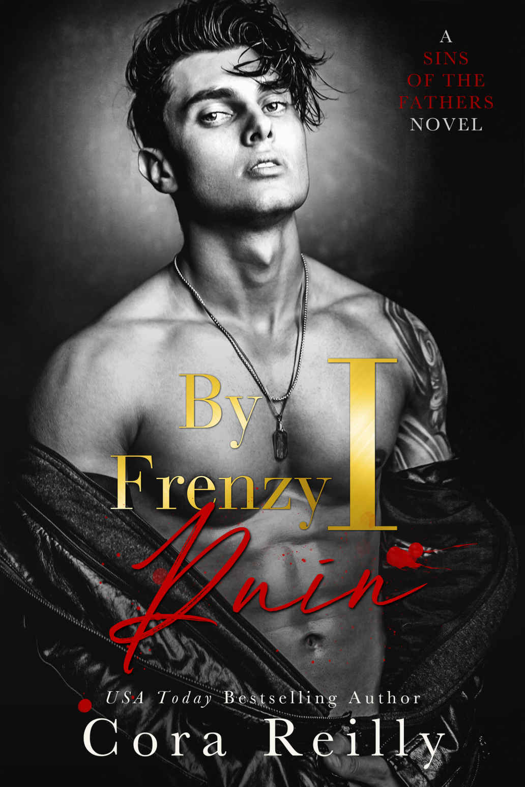 By Frenzy I Ruin Cora Reilly