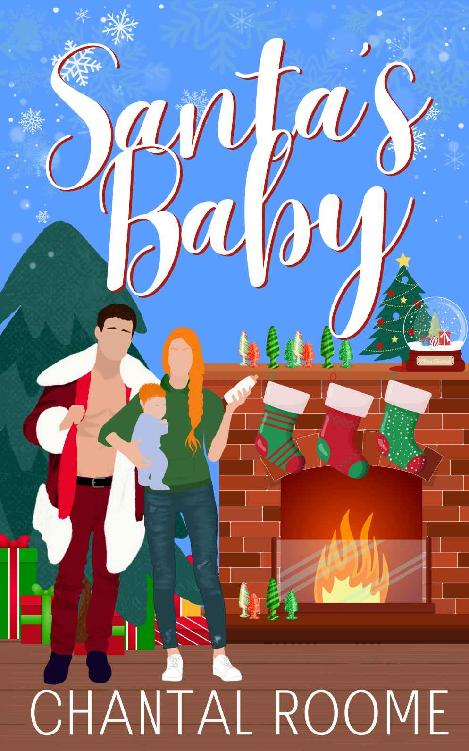 Santas Baby A Hilarious Holiday Romcom Chantal Roome