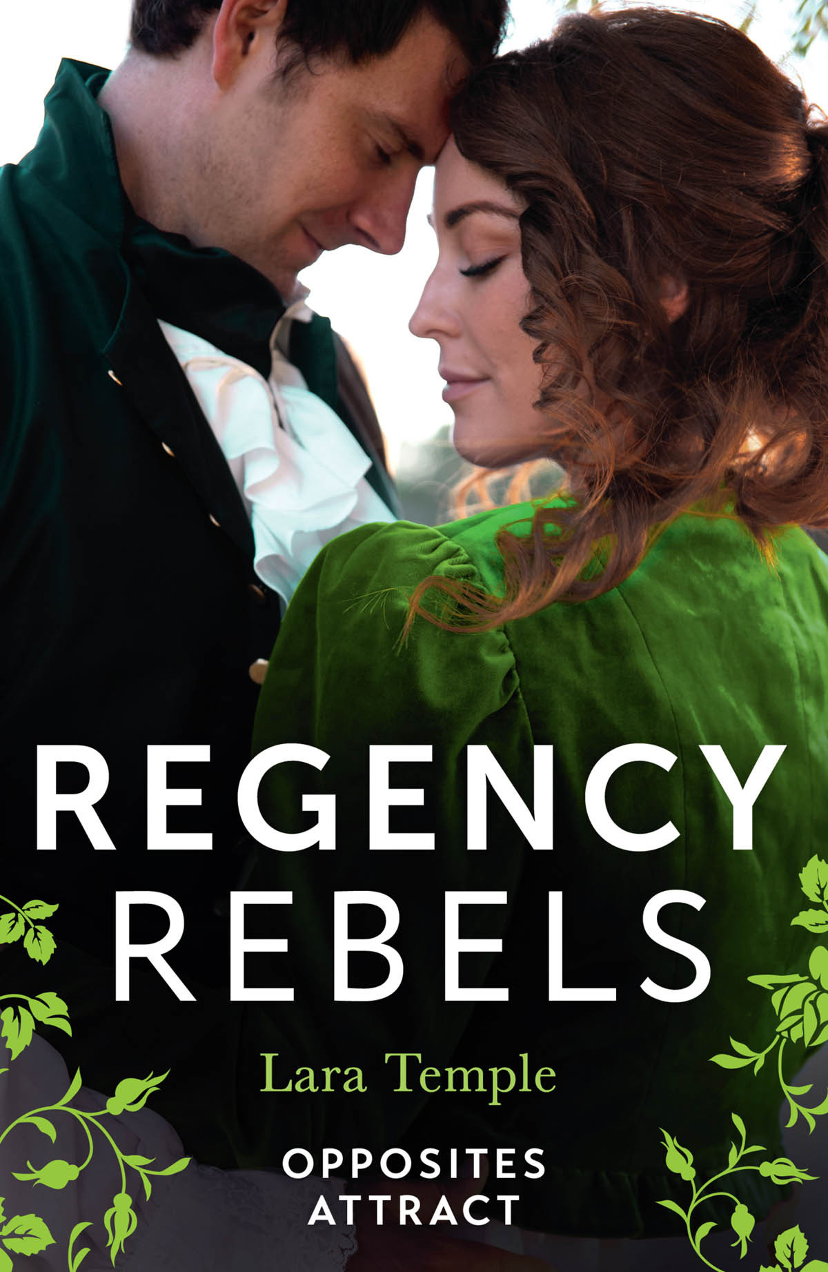 Regency Rebels Opposites Attract Lara Temple