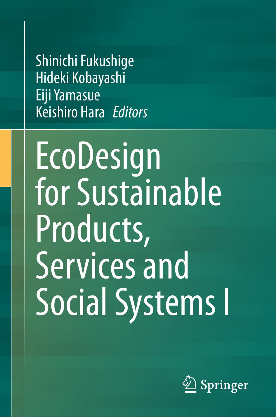 Ecodesign For Sustainable Products Services And Social Systems I Shinichi Fukushige