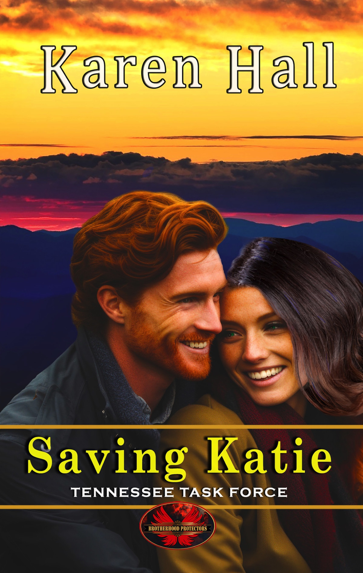 Saving Katie Brotherhood Protectors World Tennessee Task Force Book 2 Karen Hall Brotherhood Protectors World