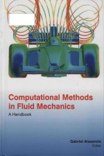 Computational Methods In Fluid Mechanics A Handbook Gabriel Alozondo