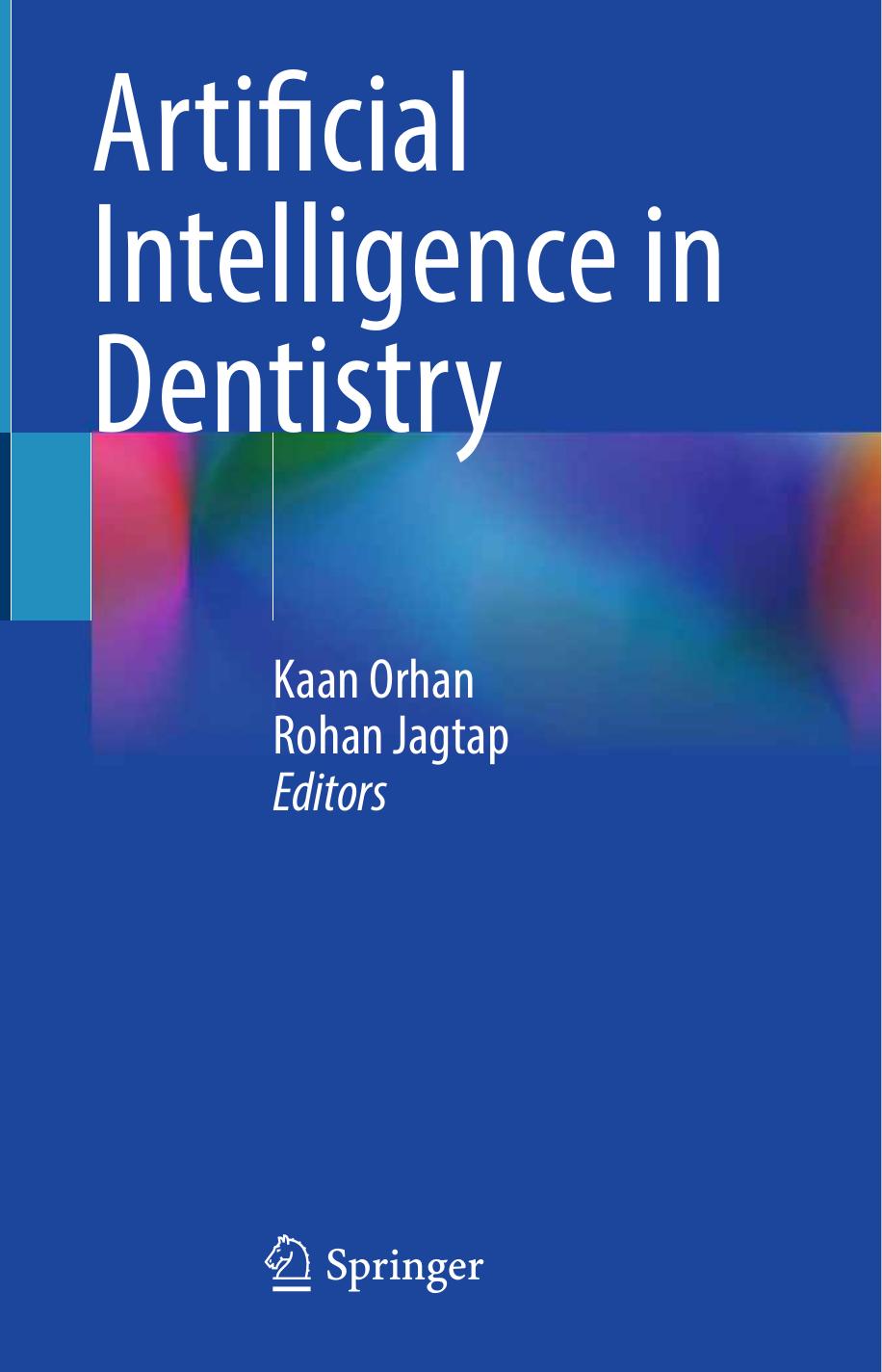 Artificial Intelligence In Dentistry 14th Edition Reza N Jazar Hormoz Marzbani
