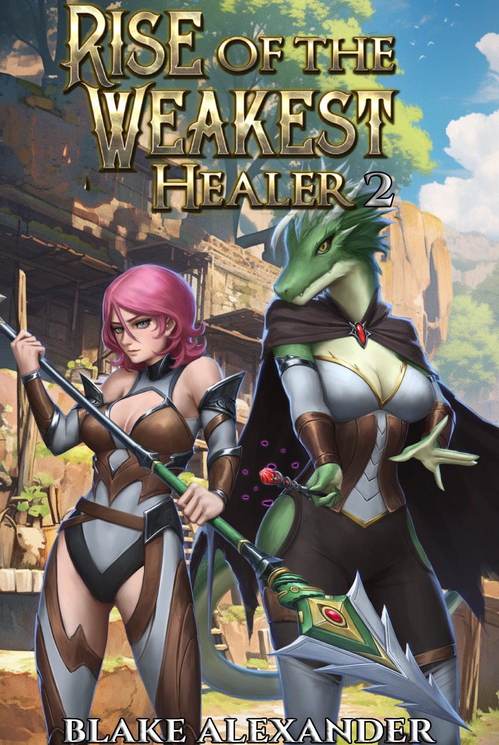 Rise Of The Weakest Healer 2 A Litrpg Saga Blake Alexander