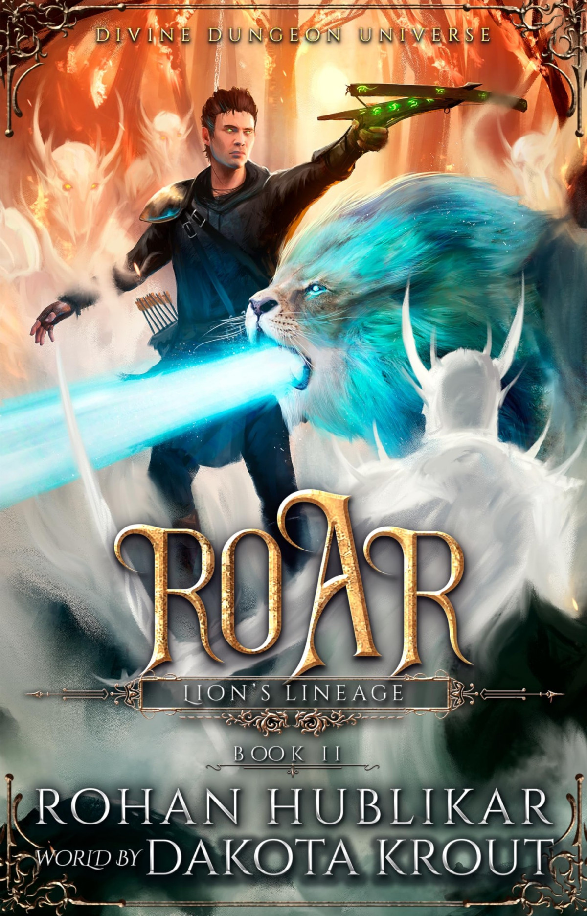 Roar A Divine Dungeon Series Rohan Hublikar Dakota Krout