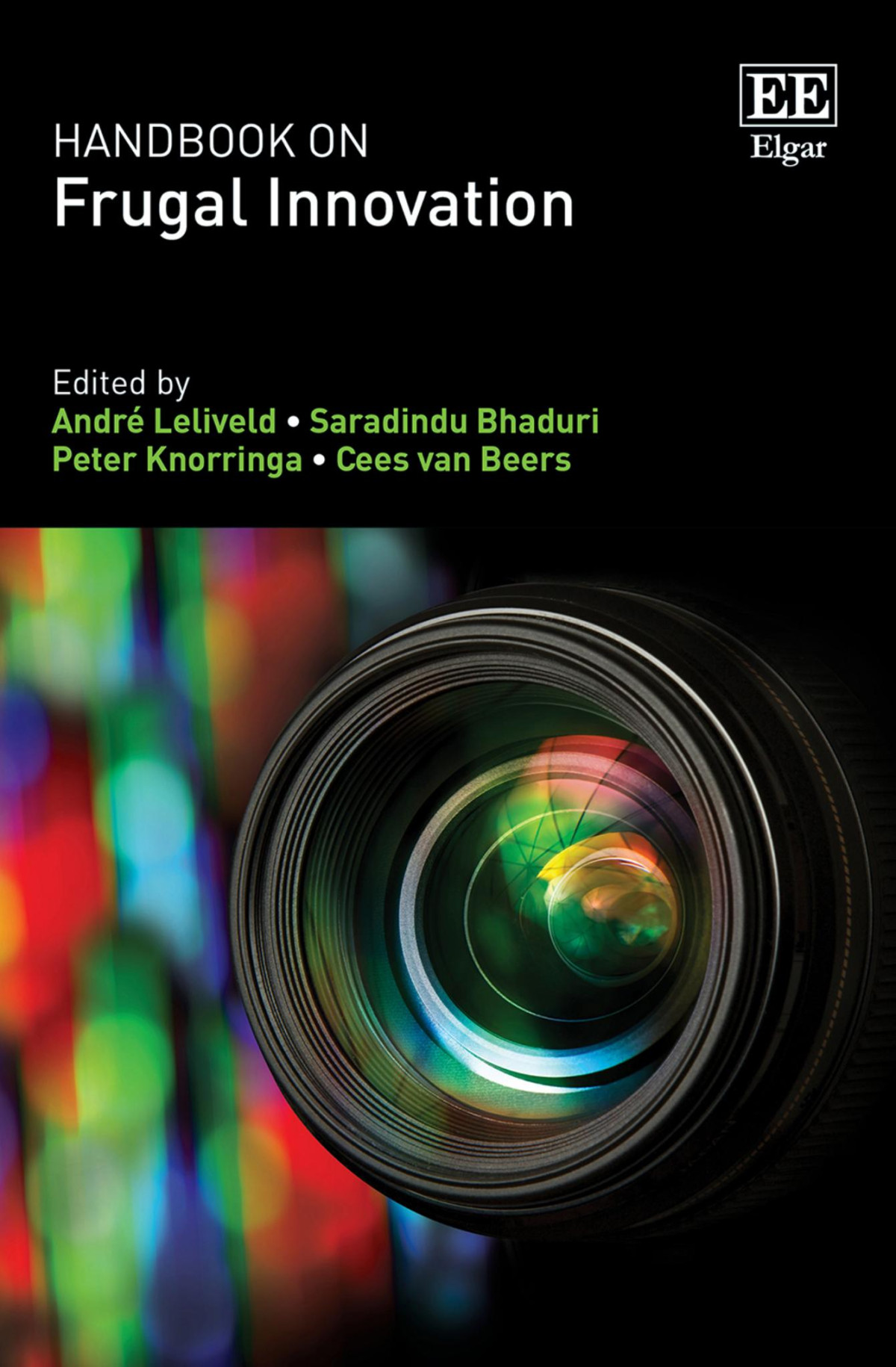 Handbook On Frugal Innovation Andr Leliveld Saradindu Bhaduri