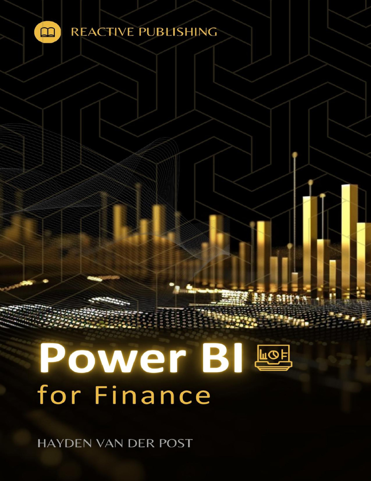 Power Bi For Finance The Crash Course 2024 Bisette Vincent Van Der Post