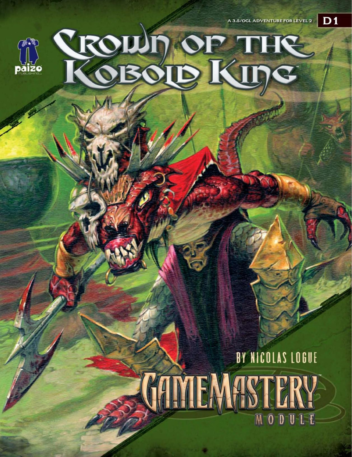 Crown Of The Kobold King Gamemastery Moudle D1 Wilderness And Dungeon Adventure Nicolas Logue