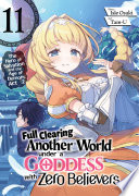 Full Clearing Another World Under A Goddess With Zero Believers Volume 11 Isle Osaki