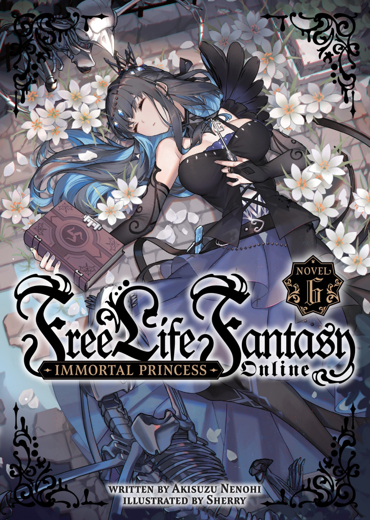 Free Life Fantasy Online Immortal Princess Vol 6 Akisuzu Nenohi