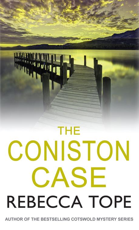The Coniston Case Rebecca Tope