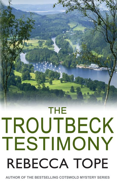 The Troutbeck Testimony Rebecca Tope