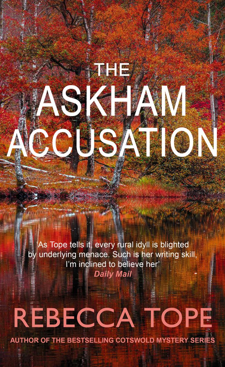 The Askham Accusation Rebecca Tope