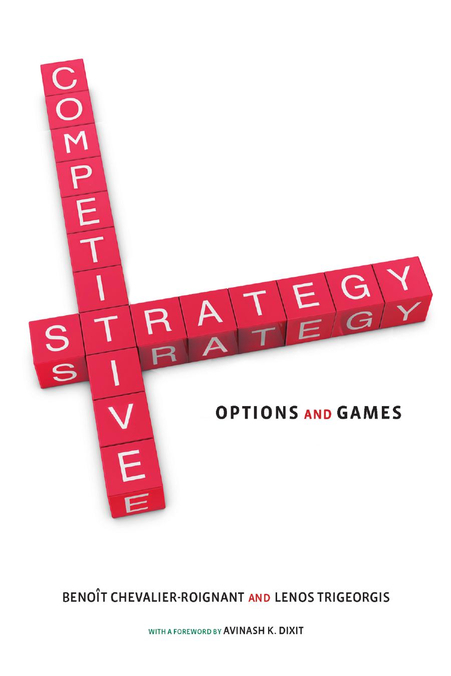 Competitive Strategy Chevalierroignant Benot Trigeorgis Lenos