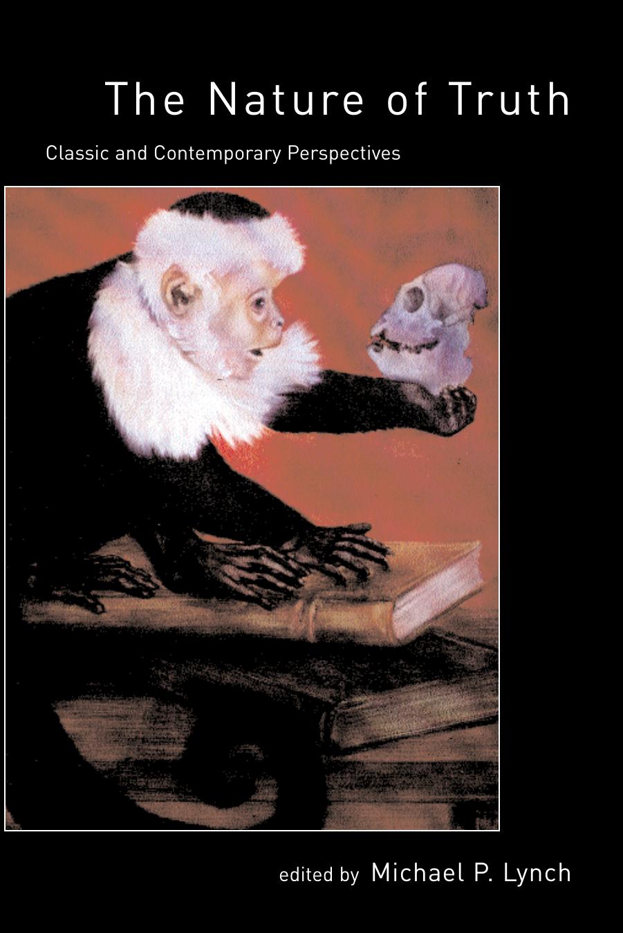 The Nature Of Truth Classic And Contemporary Perspectives Lynch