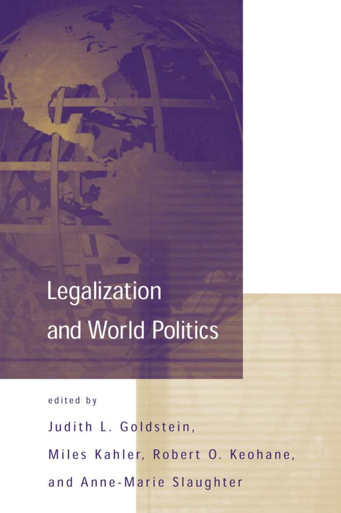 Legalization And World Politics International Organization Special Issues Judith L Goldstein
