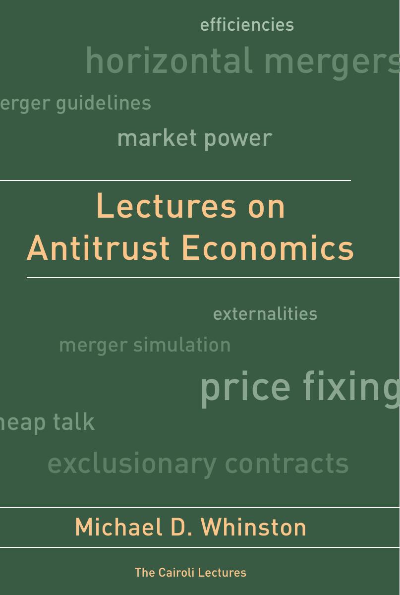 Michael D Whinston Lectures On Antitrust Economics