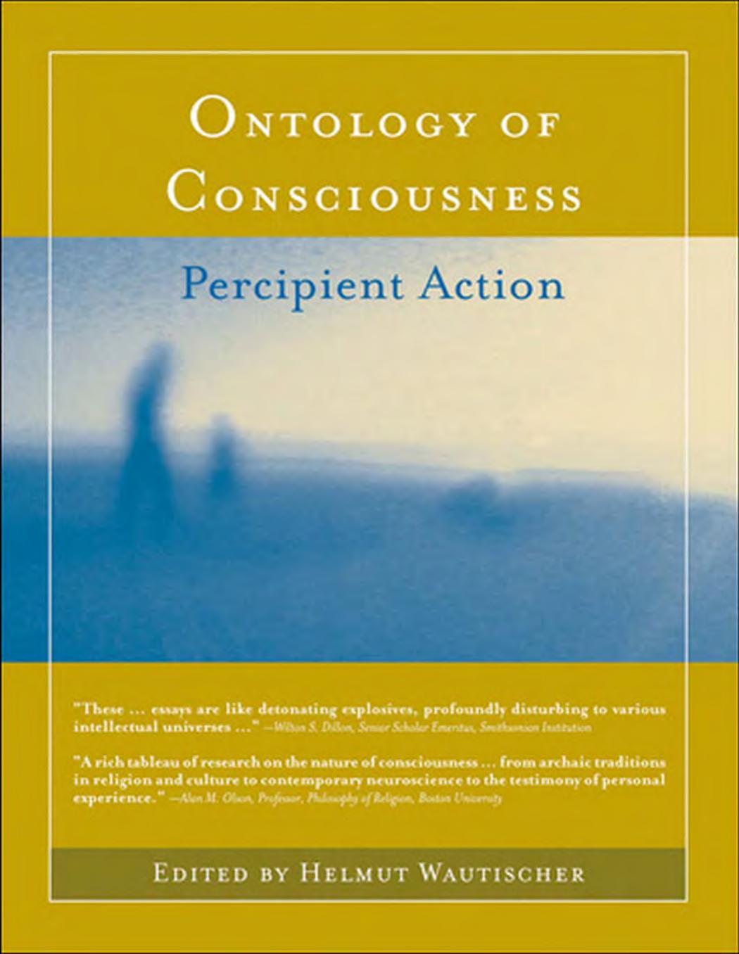 Ontology Of Consciousness Percipient Action Bradford Books Helmut Wautischer