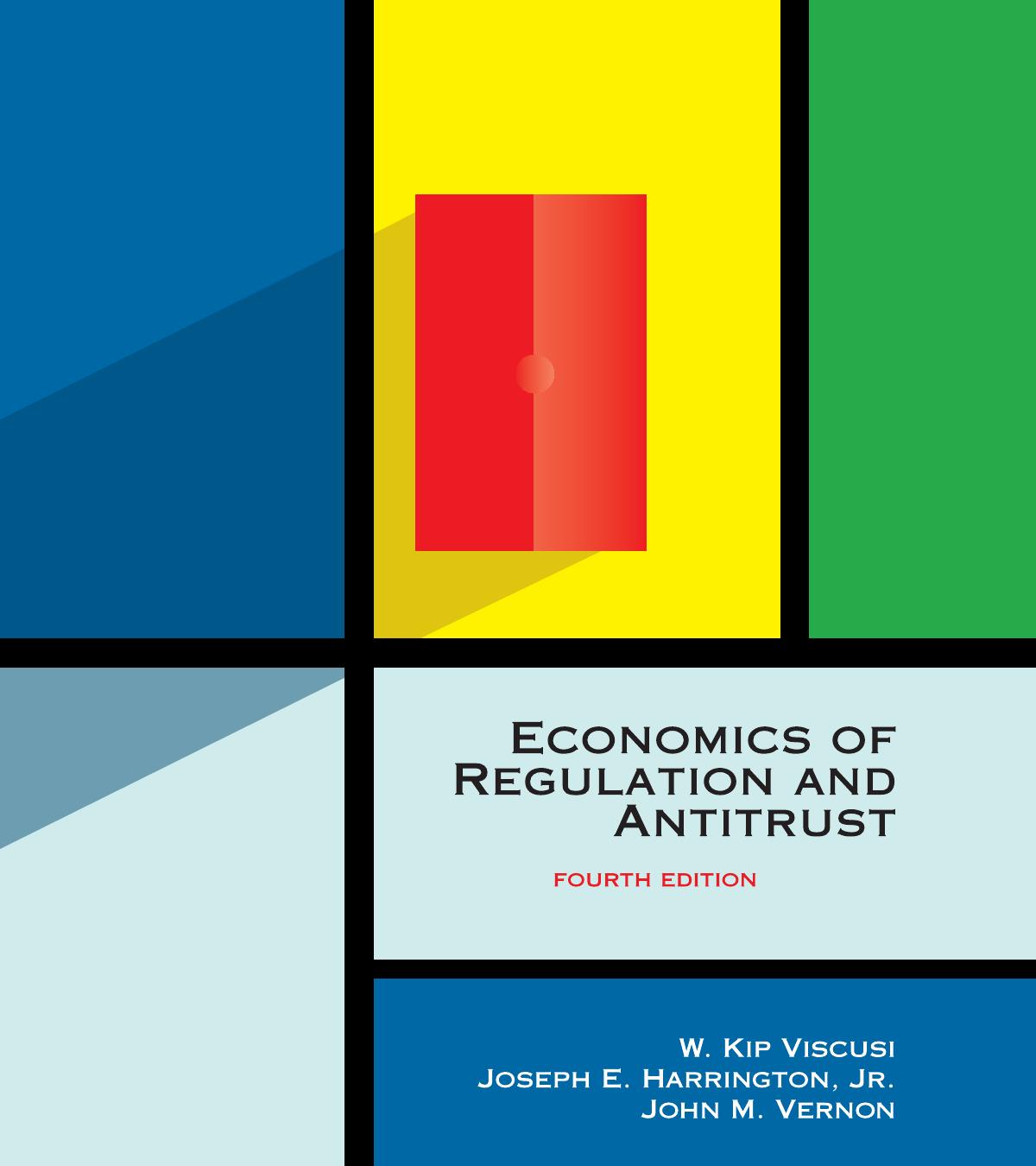 Economics Of Regulation And Antitrust W Kip Viscusi