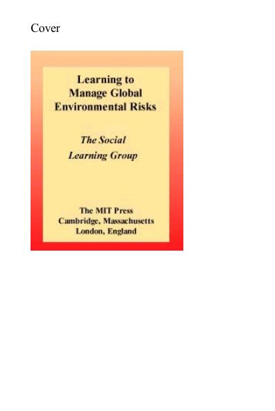 Learning To Manage Global Environmental Risks Social Learning Group