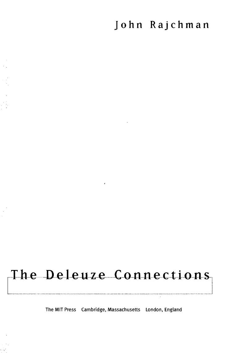 John Rajchman The Deleuze Connections