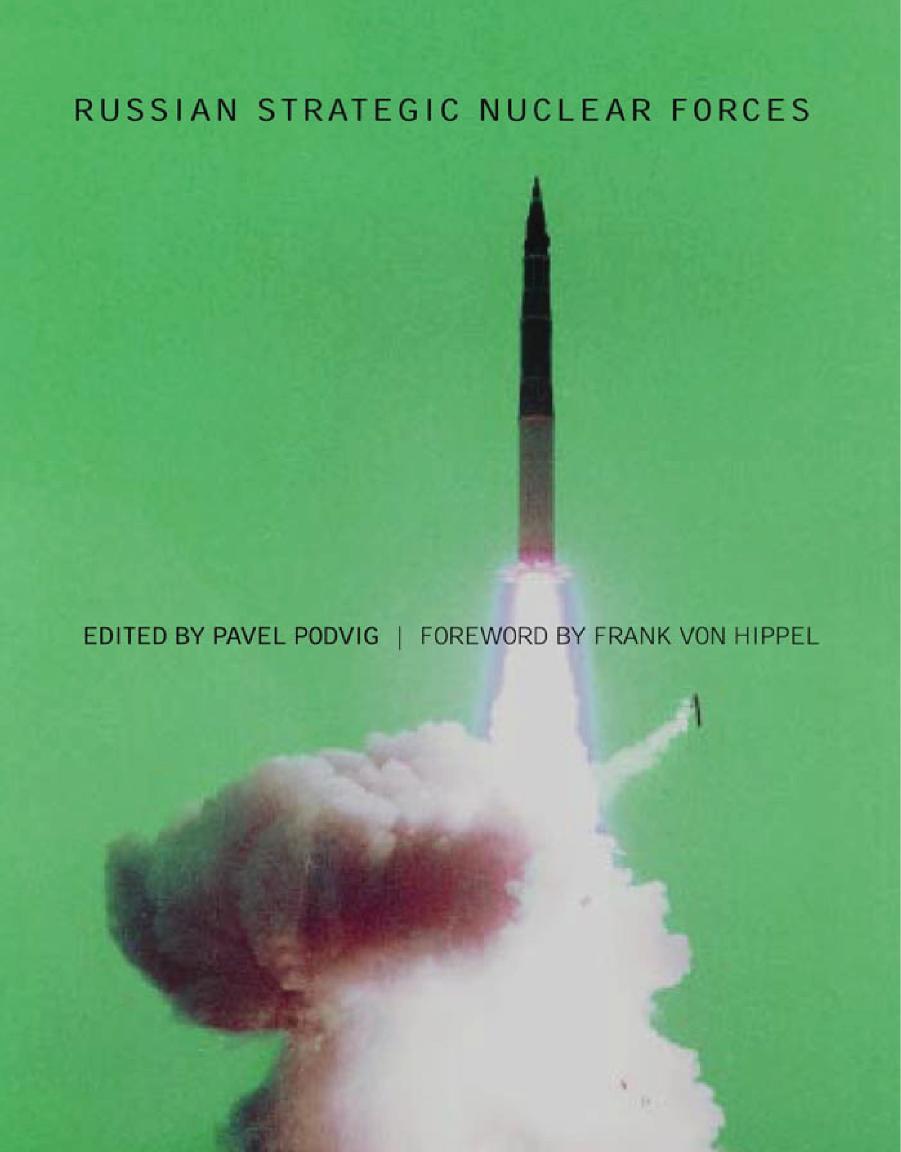 Pavel Leonardovich Podvig Russian Strategic Nuclear Forces