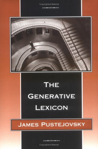 James Pustejovsky The Generative Lexicon