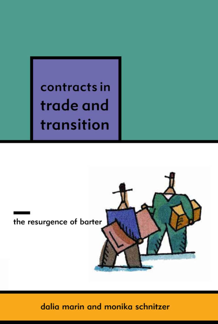 Contracts In Trade And Transition Marin Dalia Schnitzer Monika