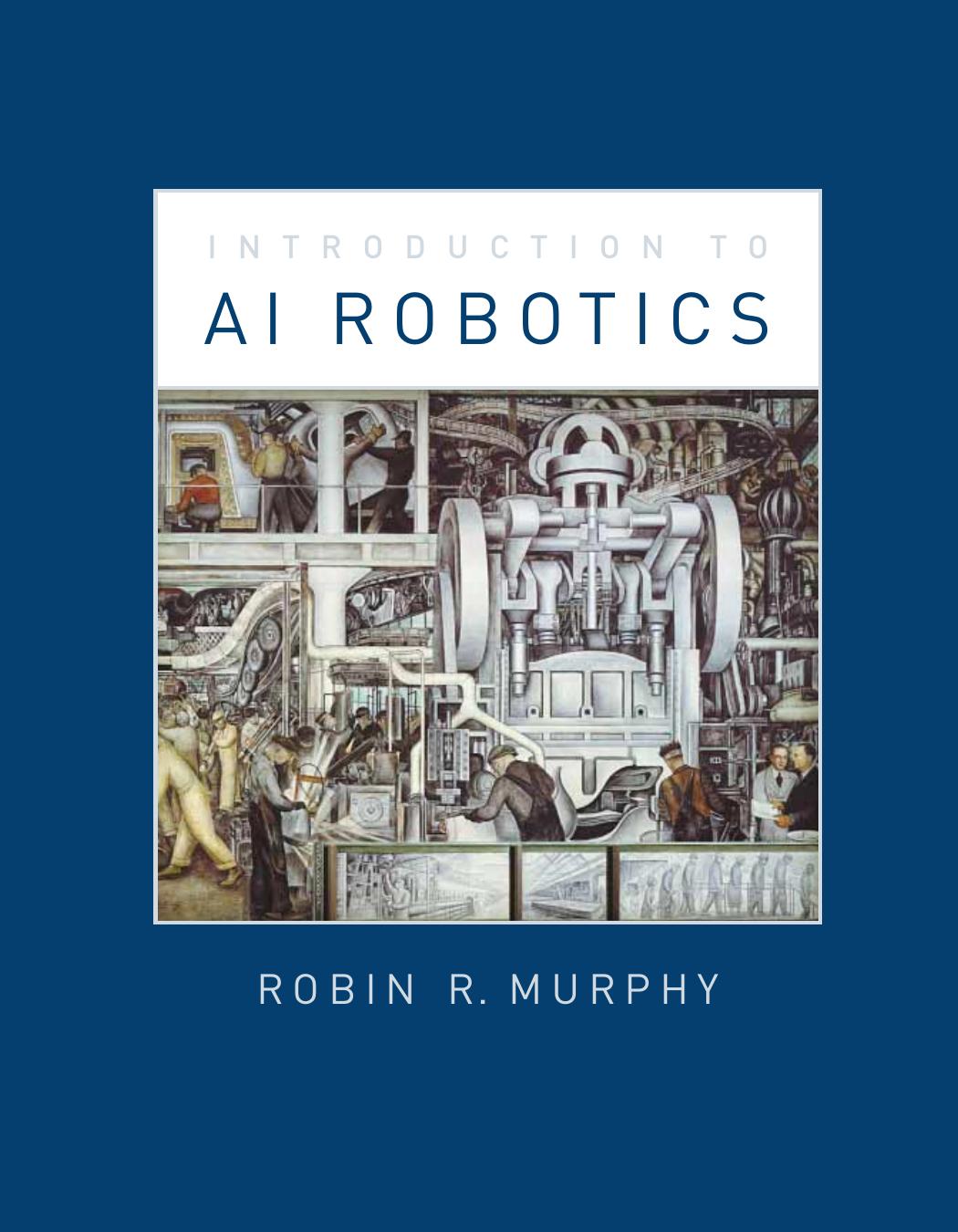 Introduction To Ai Robotics Murphy Robin