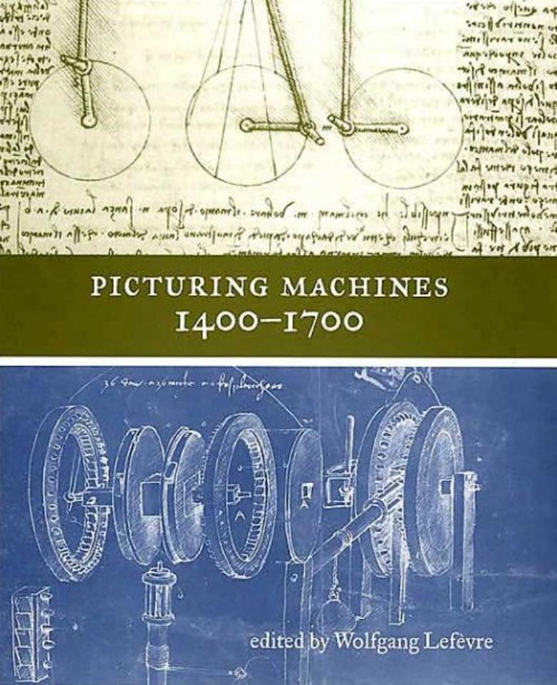 Picturing Machines 14001700 Wolfgang Lefvre