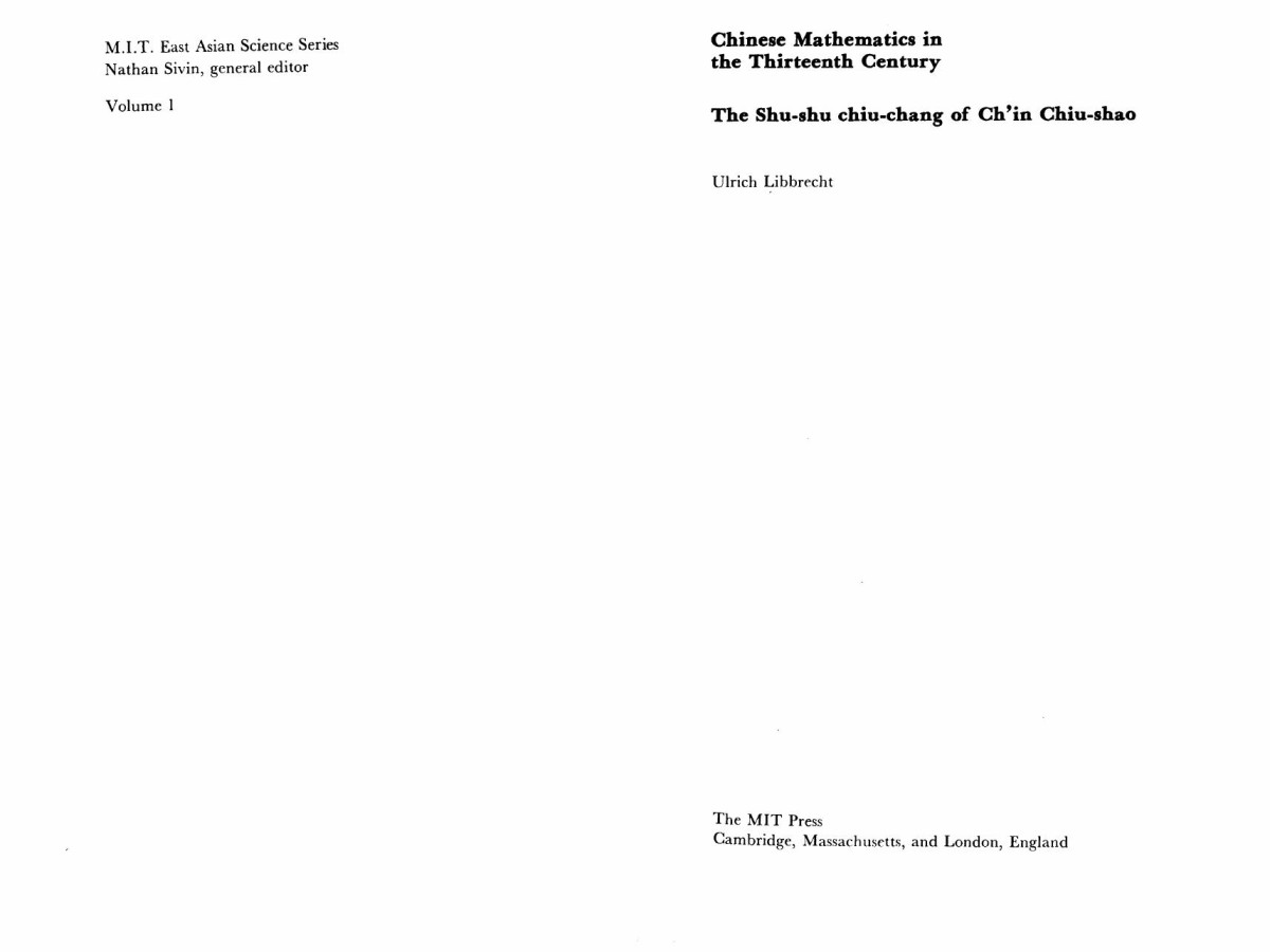 Ulrich Libbrecht Chinese Mathematics In The Thirteenth Century The Shushu Chiuchang Of Chin Chiushao