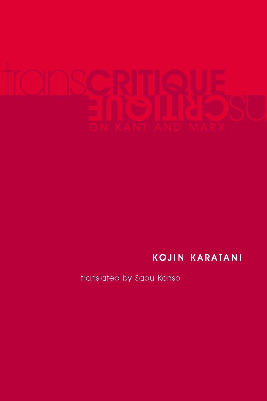 Transcritique Karatani Kojin Kohso Sabu