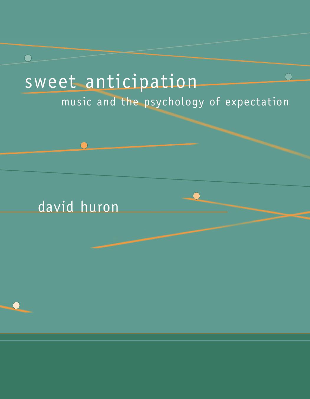 Sweet Anticipation David Huron