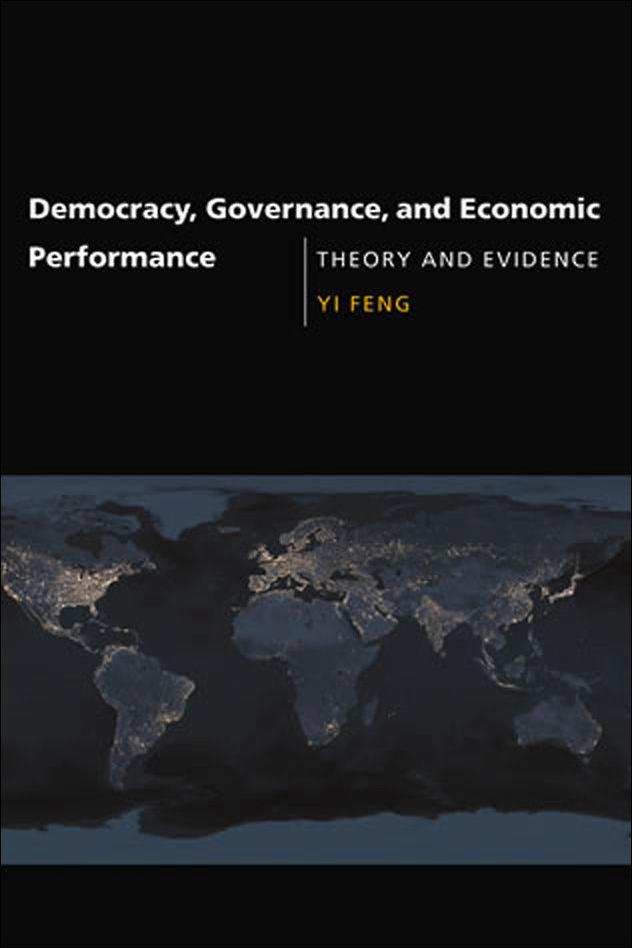 Democracy Governance And Economic Performance Feng Yi