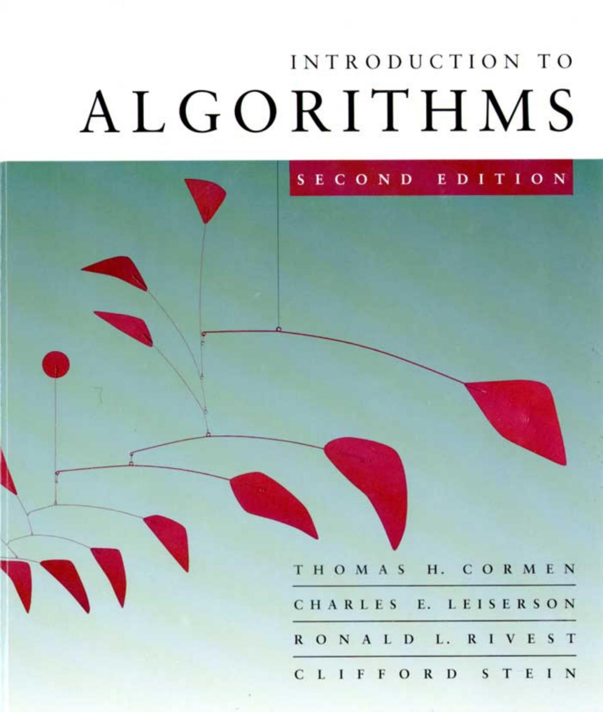 Cormen Thomas H Charles E Leiserson Ronald L Rivest Clifford Stein Introduction To Algorithms Isbn 0262032937