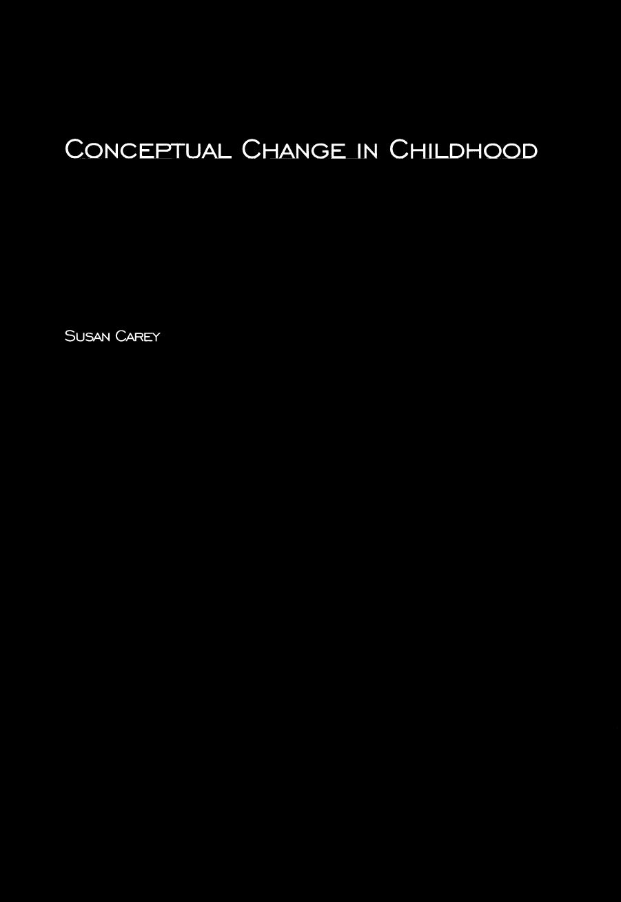 Susan Carey Conceptual Change In Childhood