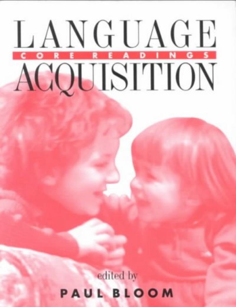 Language Acquisition Bloom Paul