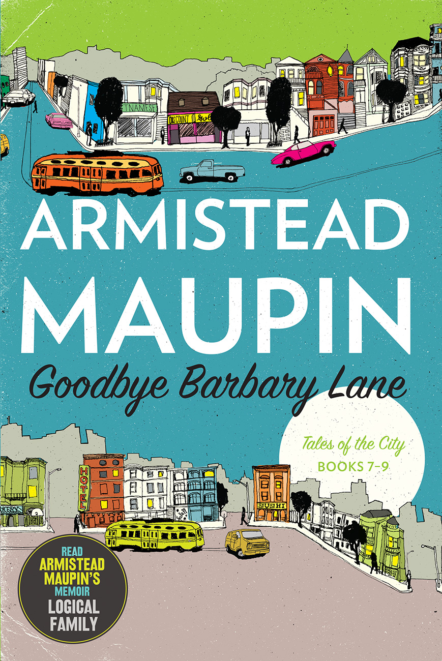 Goodbye Barbary Lane Armistead Maupin