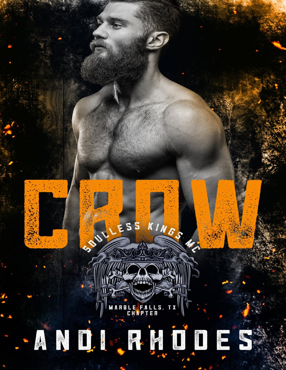 Crow Soulless Kings Mc Marble Falls Tx Book 1 Andi Rhodes