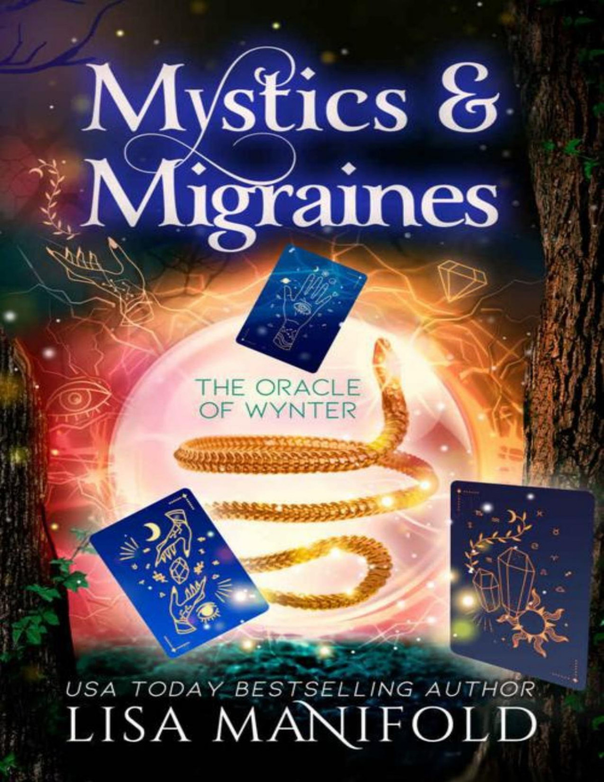Mystics Migraines A Paranormal Womens Fiction Novel The Oracle Of Wynter Book 10 Lisa Manifold
